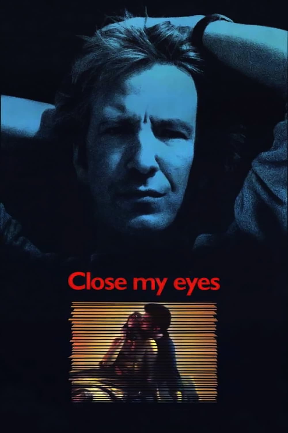 Постер Close My Eyes